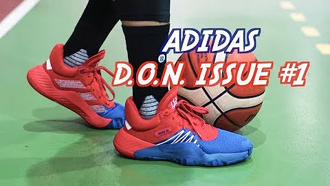 adidas D.O.N. Issue #1 米切尔一代 实战测评（初测简评）Performance Review - 天天要闻