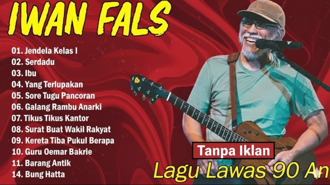 Iwan Fals best of Lagu Lawas Indonesia Terbaik era 90an Tanpa Iklan full album paling enak didengar