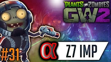 MY FAVOURITE CHARACTER! –PvZ Garden Warfare 2! – Z7 Imp Gameplay (Xbox One, PS4 & PC)