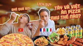 Tây và Việt ăn pizza 🇻🇳 như thế nào? | Will in Vietnam