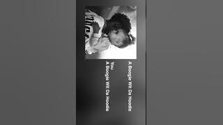 A Boogie Wit Da Hoodie - you (unreleased song)