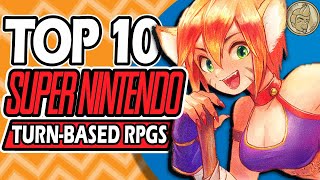 Top 10 SNES JRPGs I'm HYPED to Play! by SuperDerek RPGs 37,032 views 9 months ago 17 minutes