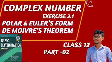 Complex Number Class 12 | De Moivres