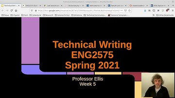 Technical Writing, ENG2575, Spring 2021, Prof. Jason Ellis, Week 5 Lecture