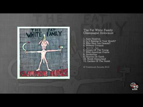 The Fat White Family - Special Ape