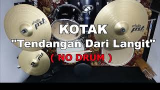 KOTAK - Tendangan Dari Langit (NO SOUND DRUM)