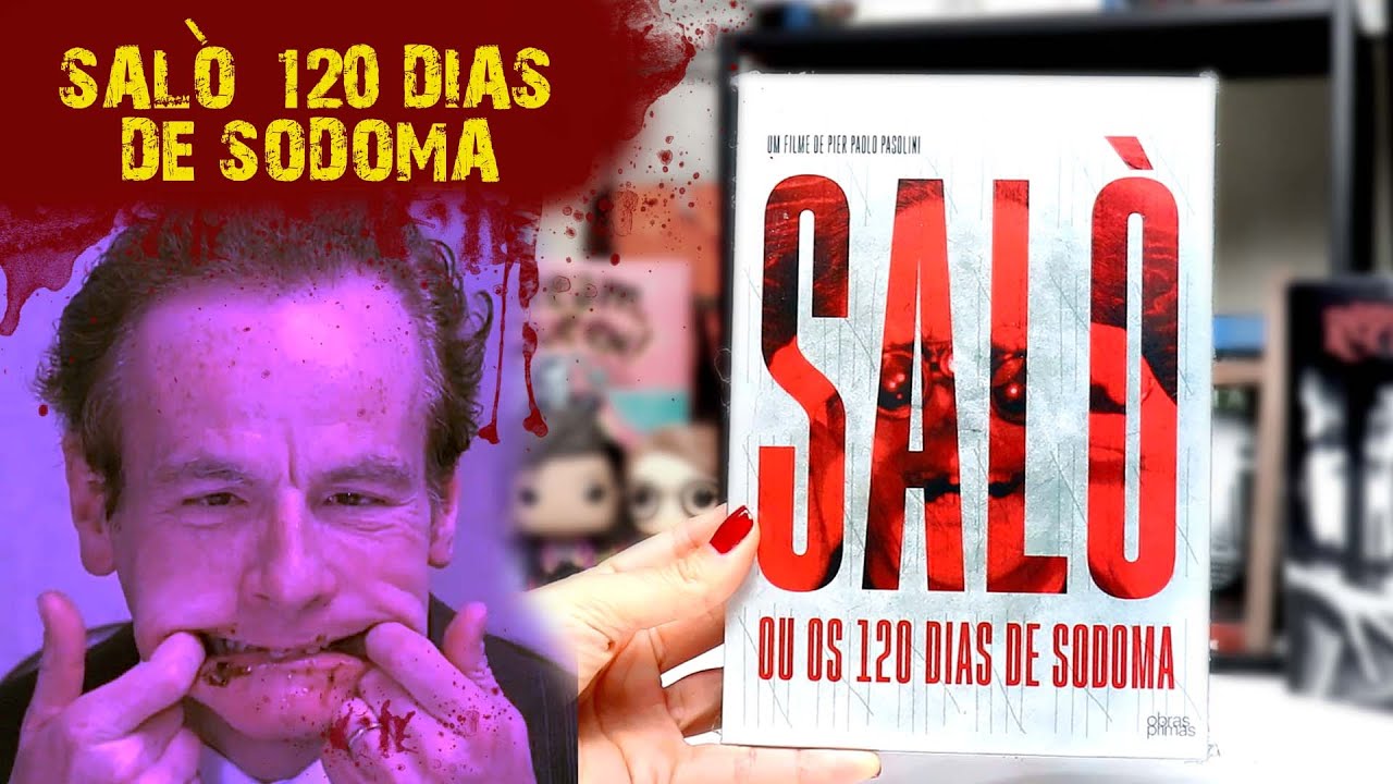 Bem Vindos a Salò - 120 Dias de Sodoma! - YouTube