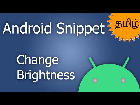 How to Change Brightness | Android Snippets | Tamil Tutorials