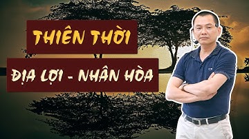 "Thiên, Nhân, Địa" Ảnh Hướng Cuộc Đời Con Người Như Thế Nào? | Ngô Minh Tuấn | Học Viện CEO Việt Nam