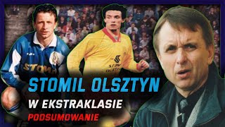 Stomil Olsztyn w Ekstraklasie (1994-2002) - podsumowanie