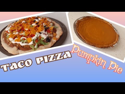 How To Use Your Food Pantry Items Taco Pizza and Pumpkin Pie - YouTube