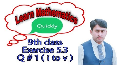 9th Class Maths , Ch 5 , Exercise 5.3 , Question No 1 ( Part 1 to 5 ) , Factorization .....
