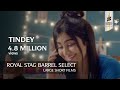 Tindey | Adah Sharma & Rajesh Sharma | Royal Stag Barrel Select Large Short Films