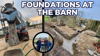 Foundations At The Barn.