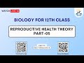 Biology class 12th  reproductive health theory part05