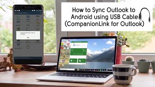 How to sync Outlook with Android using a USB Cable and CompanionLink screenshot 1