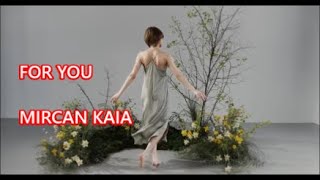 Mircan Kaya - For You Resimi