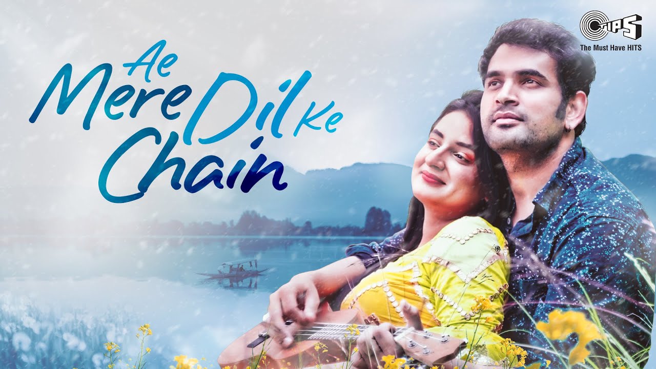 Ae Mere Dil Ke Chain | Moses Marton & Iqra Azim | Utkarsh Sharma | Latest Hindi Song |Tips Official