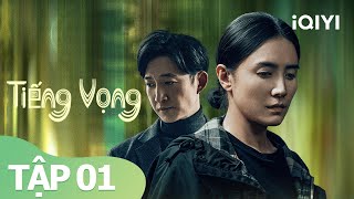 Phim Trinh Thám Phá Án Đáng Xem 2023 | Tiếng Vọng Tập 01 | iQIYI Vietnam