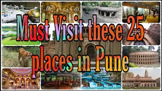 Best 25 famous places in Pune | 25 tourist places in Pune | Top 25 places in pune