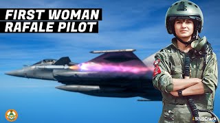 India's First Woman Rafale Fighter Pilot
