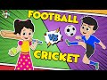 Cricket vs football  gattus ipl match  hindi stories  hindi cartoon    puntoon kids