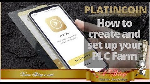 Platincoin How to create and set up your PLC Farm