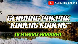 GENDANG PAKPAK KODENG KODENG OLEH SAUT BANUREA