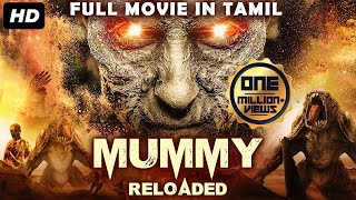 MUMMY RELOADED - Tamil Dubbed Hollywood Movies Full Movie HD | Tamil Movies | Tamil Dubbed Movies
