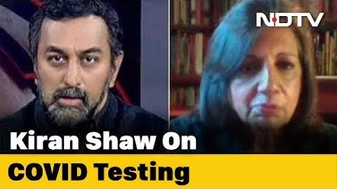 Government, Insurance Companies Should Pay For Coronavirus Tests: Kiran Mazumdar-Shaw