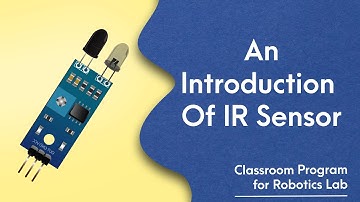 30. What is IR Sensor | How IR Sensor works | Working principle of IR Sensor.