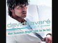 David Tavare feat. 2 Eivissa - Hot Summer Night (Oh La La La)