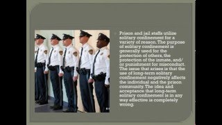 The Ethics of Long-term Solitary Confinement