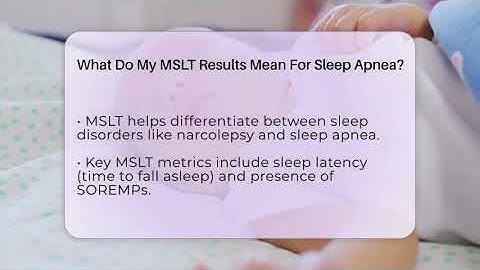 What Do My MSLT Results Mean For Sleep Apnea? - Sleep Apnea Support Network