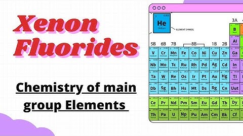 Compounds of Xenon #Xenon Fluorides #Chemistry of main group Elements #CSIR NET ,GATE Exams