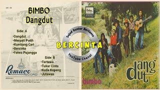 Download Mp3 BIMBO Dalam Lagu: "BERCINTA" Gudang lagu Download Mp3 BIMBO Dalam Lagu: "BERCINTA"