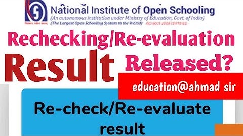 nios recheck result announced?nios reevaluate result declared. nios recheck/ reevaluate result came?
