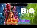 The Big Picture - "AFTERVISION"