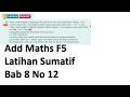 Latihan sumatif Bab 8 No 12 - Kinematik Gerakan Linear - Buku Teks KSSM