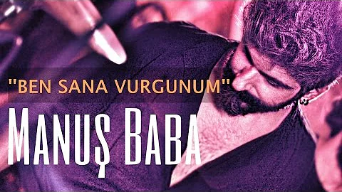 Ben Sana Vurgunum | Manuş Baba (Demo)