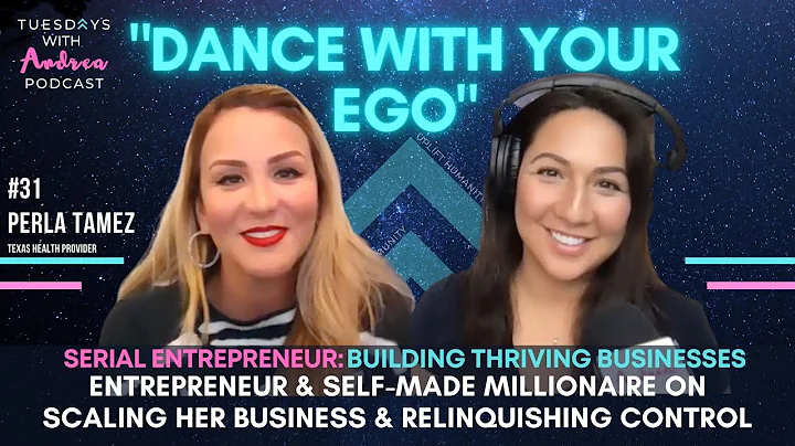 #031 "Dance With Your Ego" with Perla Tamez, Seria...