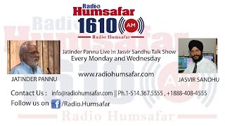 Jatinder Pannu Live In Jasvir Sandhu Show | Radio Humsafar | 04 April 2017 ||