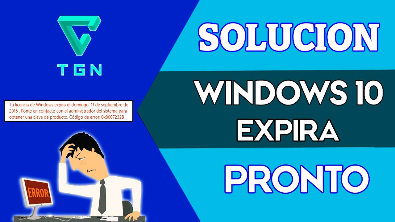 Solucion Windows 10 Expira Pronto Nuevo Youtube