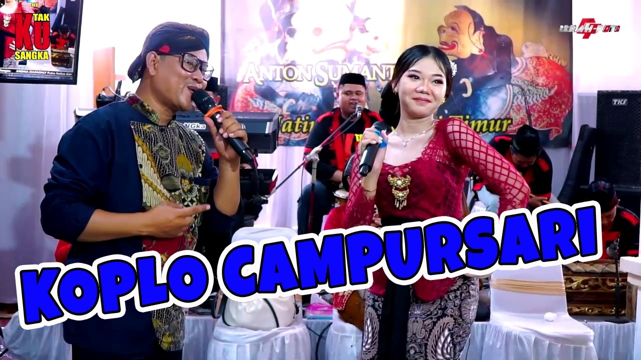 KOPLO CAMPURSARI WIS JAMANE PERAWAN KALIMANTAN SEGARA MADU SIDO RONDO CAMPURSARI TAK KU SANGKA