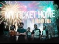 My Ticket Home - Firework (Katy Perry Cover)