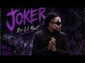 JOKER -Lil Moot