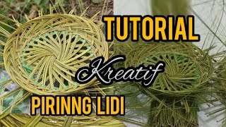 Tutorial cara membuat piring Rotan   yg terbuat dari lidi kelapa