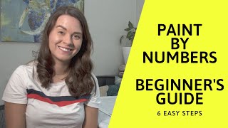 Learn Paint By Numbers In 6 Easy Steps 🎨Painting By Numbers Beginner's Guide No Experience Needed screenshot 3