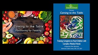 Coming to the Table: Positioning for Feeding