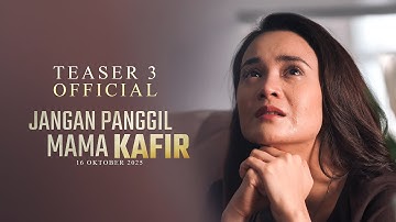 Maria: Aku Gak Mau Pindah Agama Demi Kemenangan  | Official Teaser Trailer Jangan Panggil Mama Kafir
